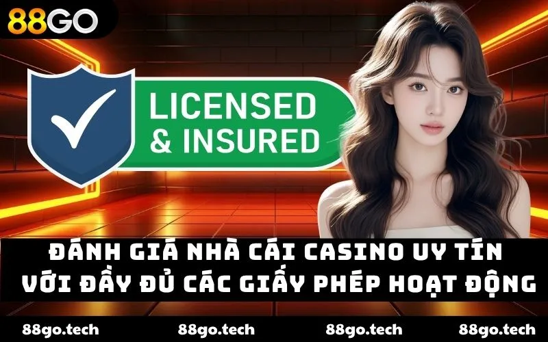 Đánh giá nhà cái casino uy tín với đầy đủ các giấy phép hoạt động Đánh giá nhà cái casino uy tín với đầy đủ các giấy phép hoạt động