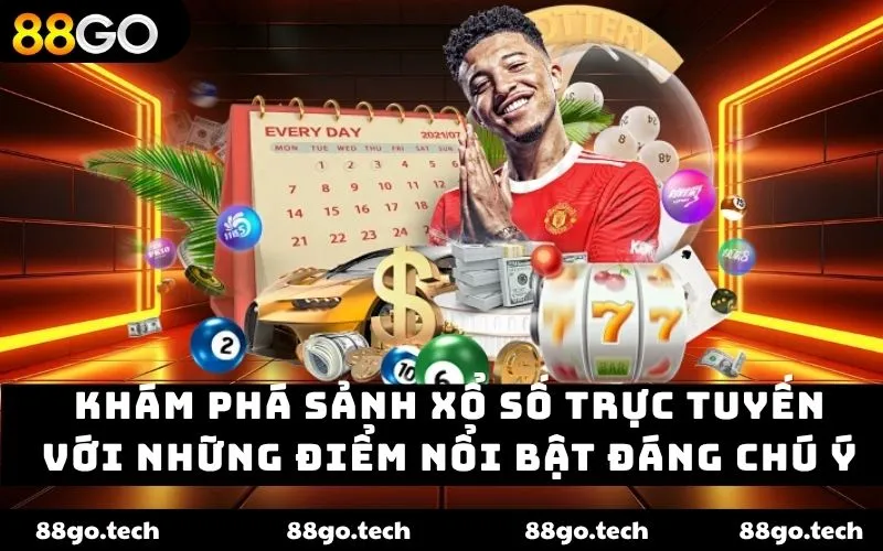 Khám phá sảnh xổ số trực tuyến với những điểm nổi bật đáng chú ý Khám phá sảnh xổ số trực tuyến với những điểm nổi bật đáng chú ý